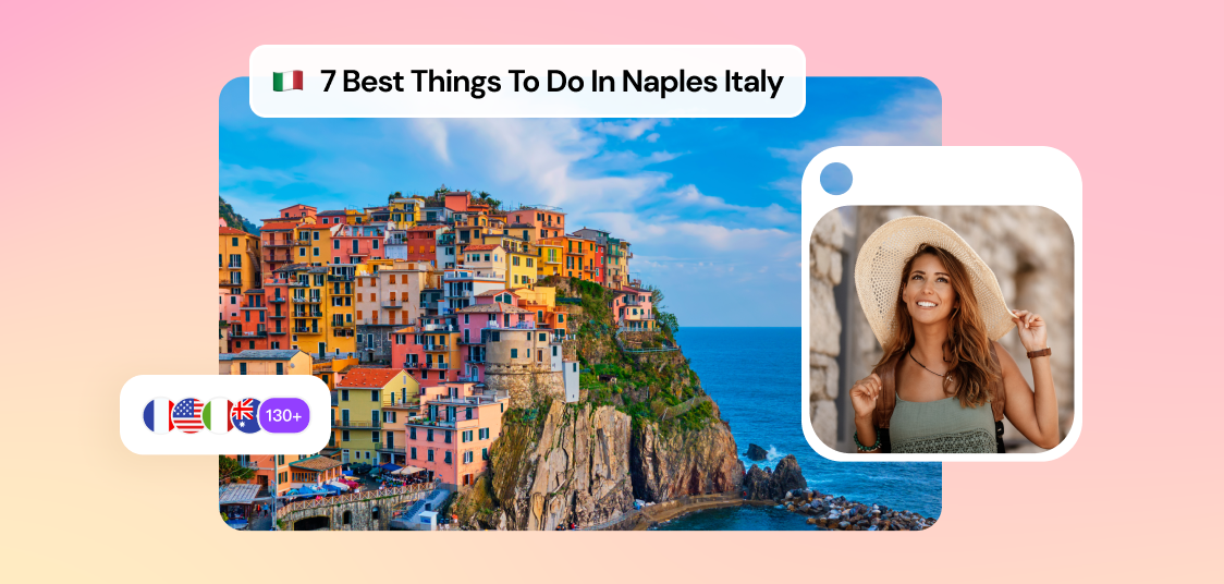 7 Best Things to Do in Naples Italy for First Timers