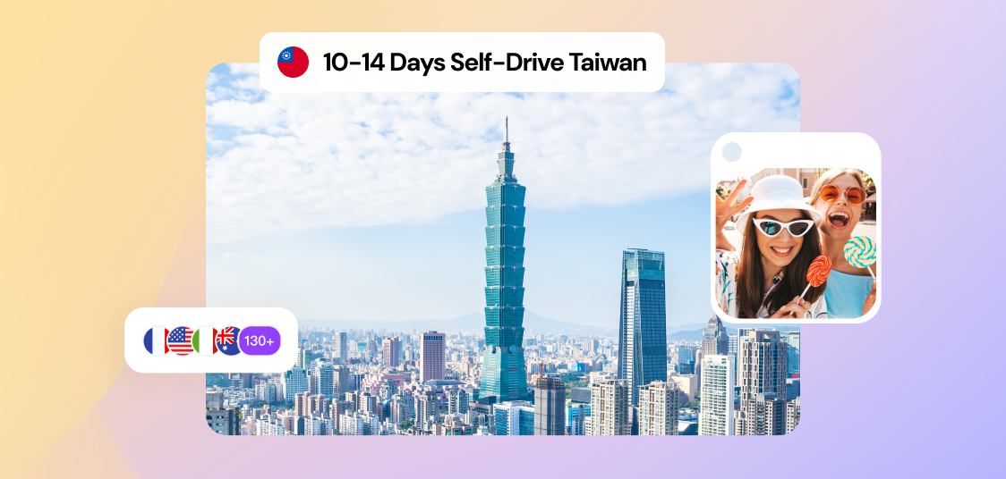 Self-Drive Taiwan: The Complete 10-Day to 2-Week Itinerary