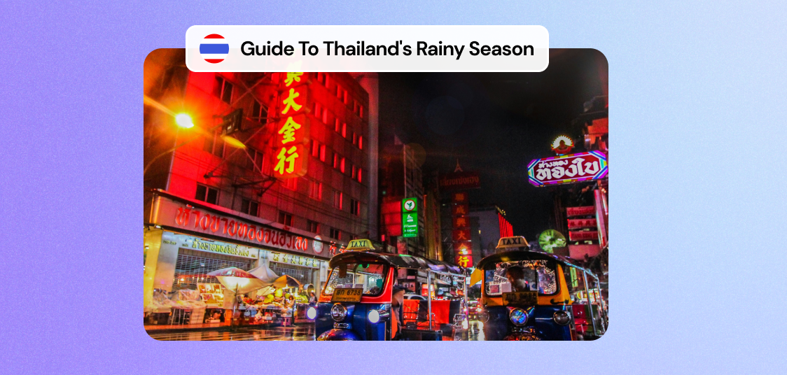Thailand Travel Guide in Rainy Season